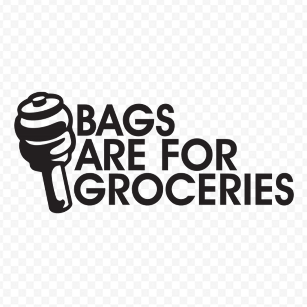Bags Are For Groceries 2