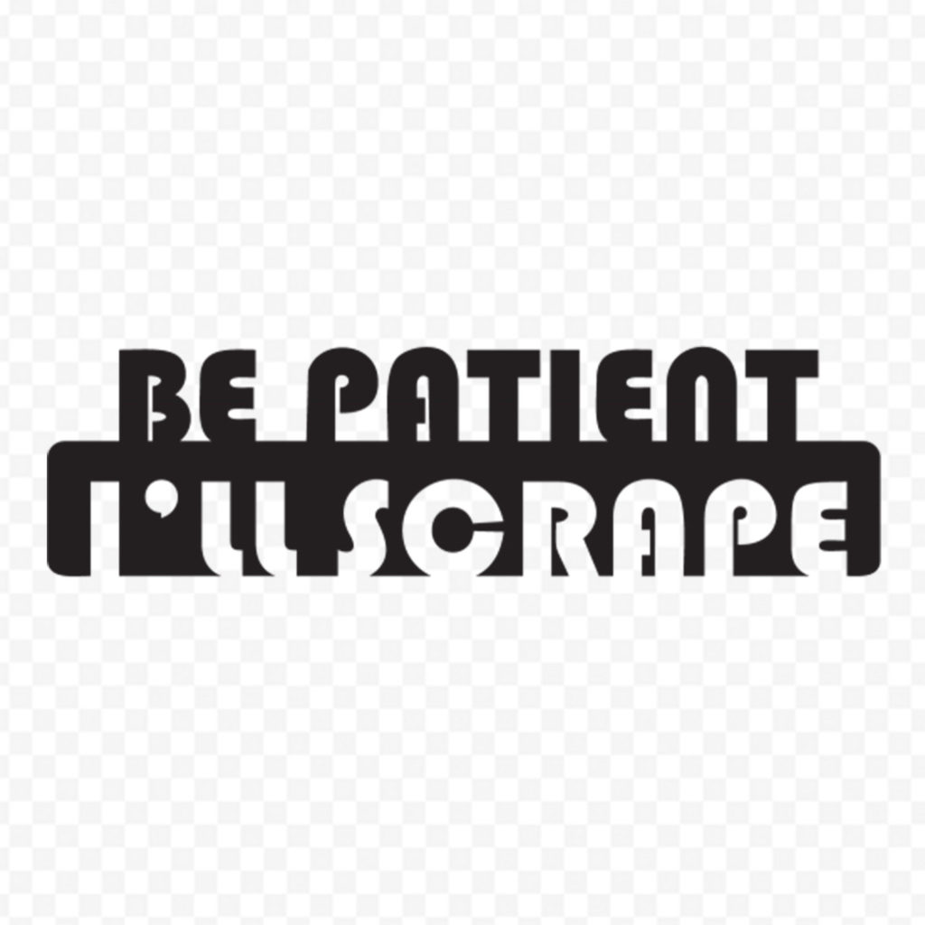 Be Patient