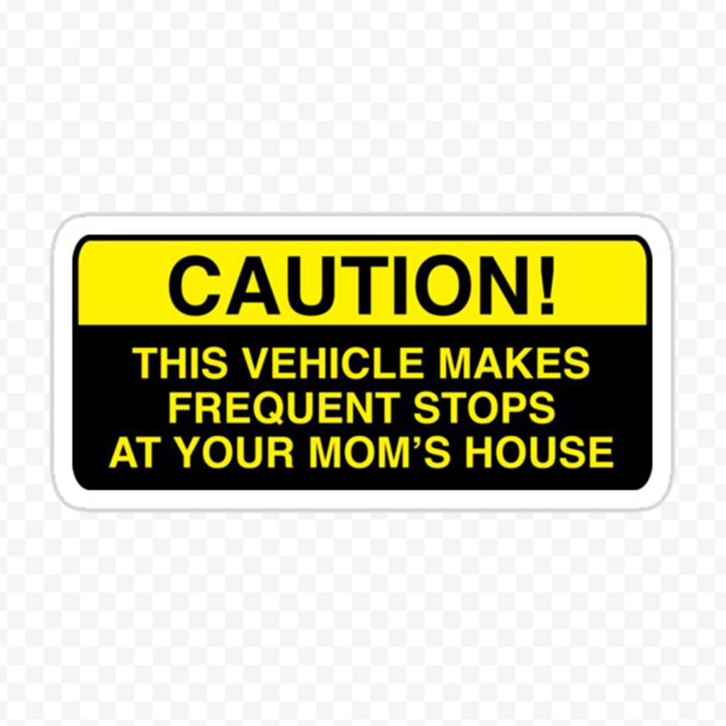 Caution This Vehicle