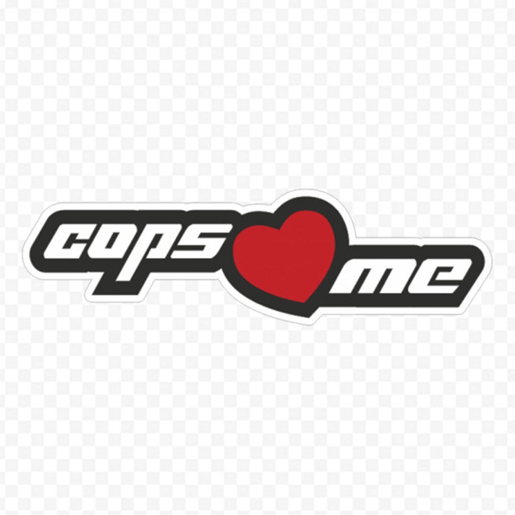 Cops Love Me