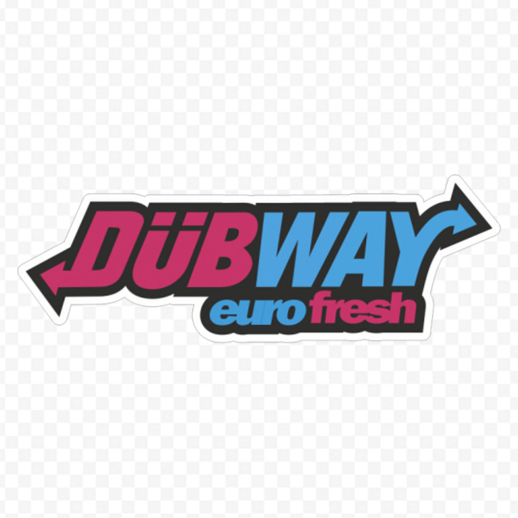 Dubway Euro Fresh