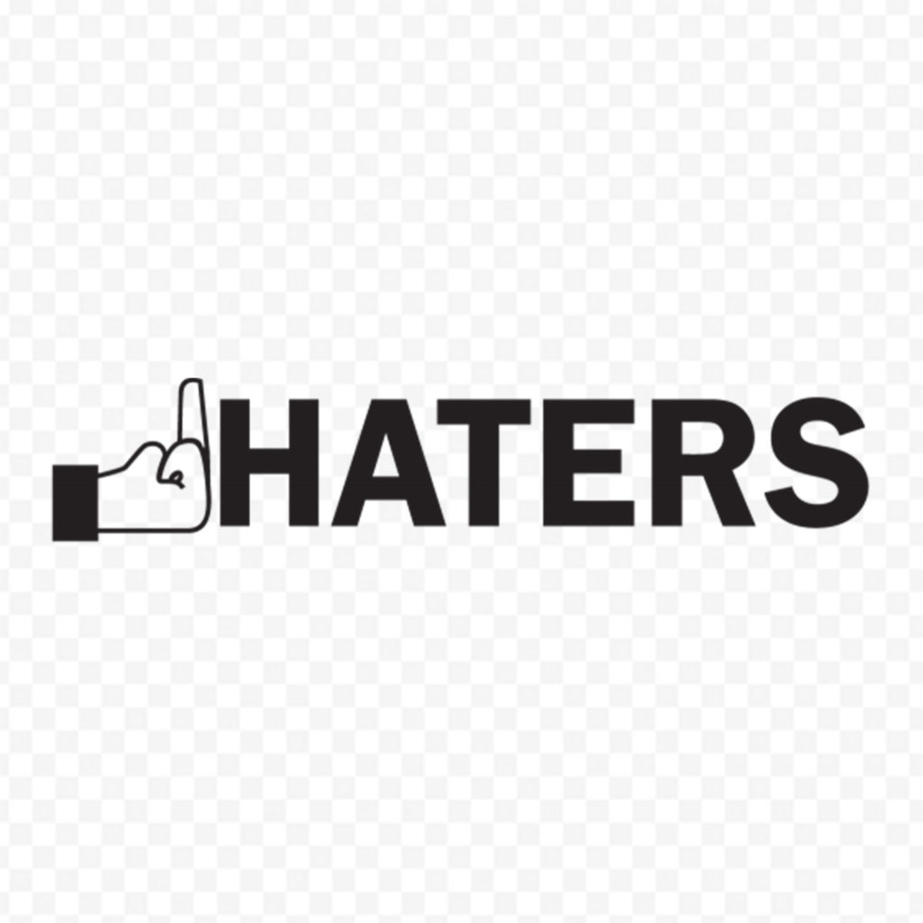 F*ck Haters 1