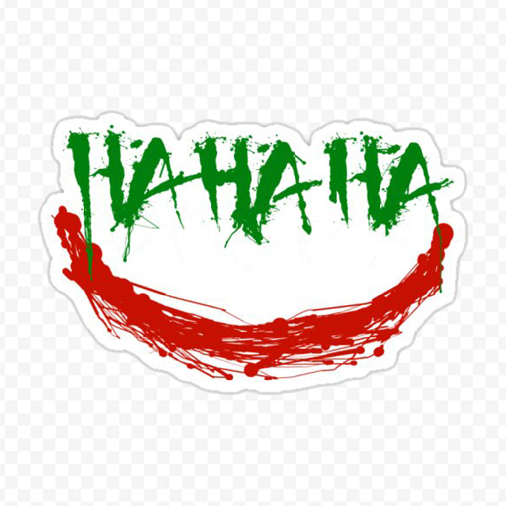Hahaha Joker