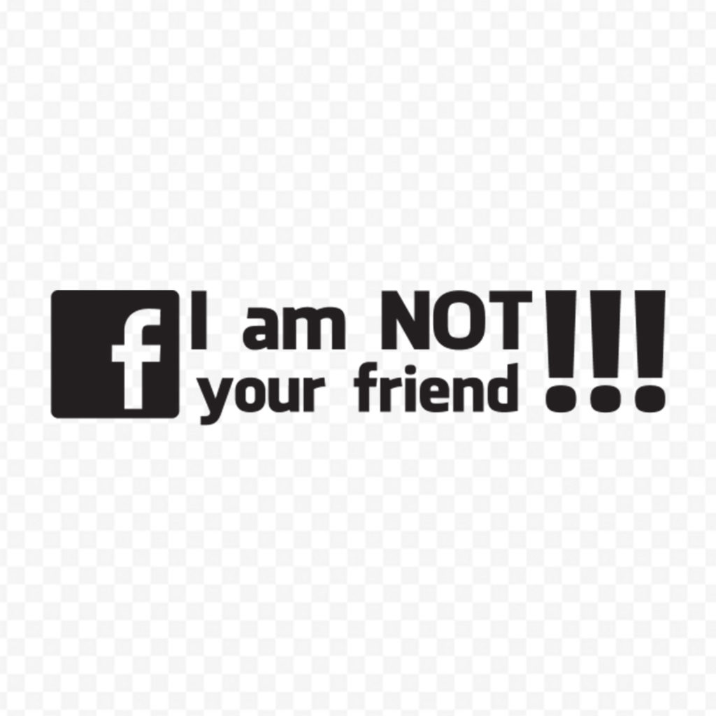 I Am Not Your Friend