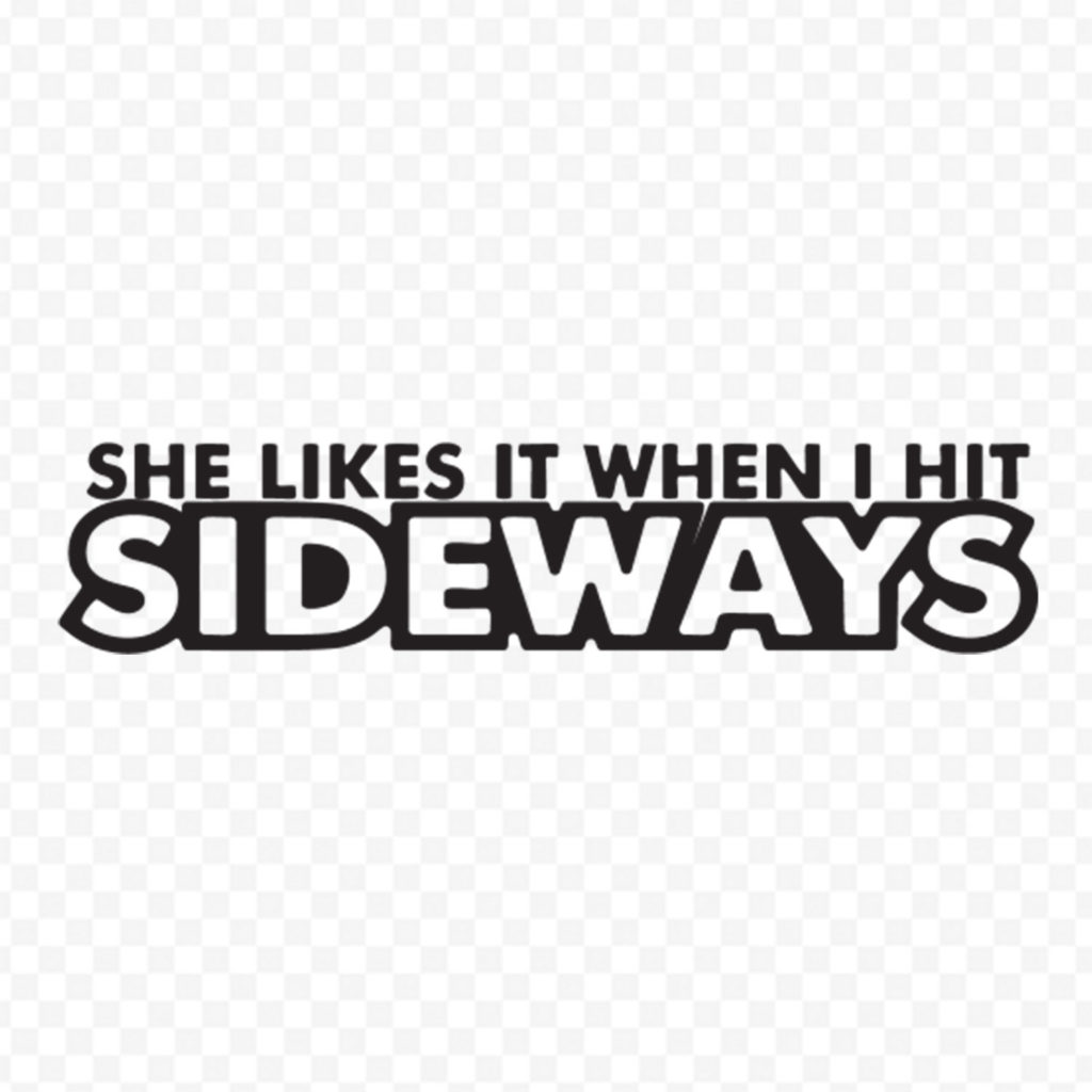 Sideways