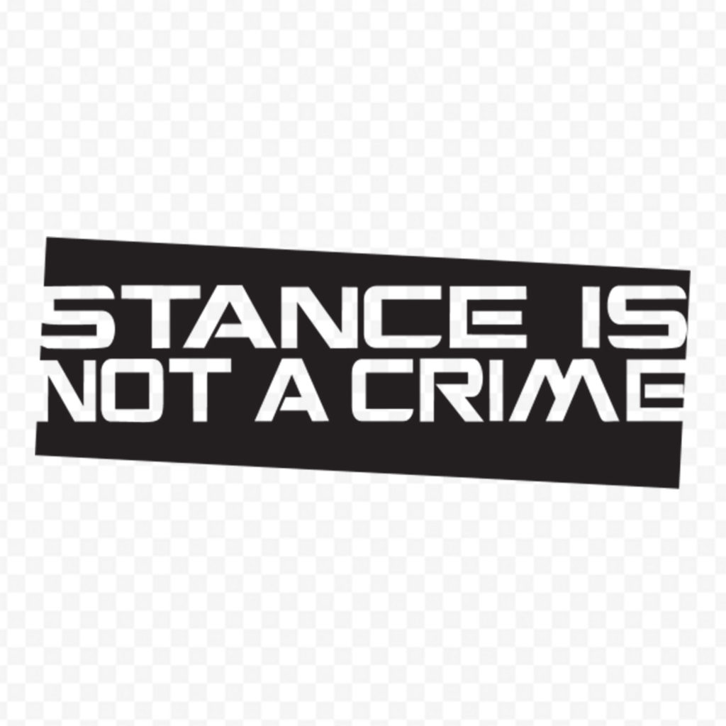 Stance Is Not A Crime