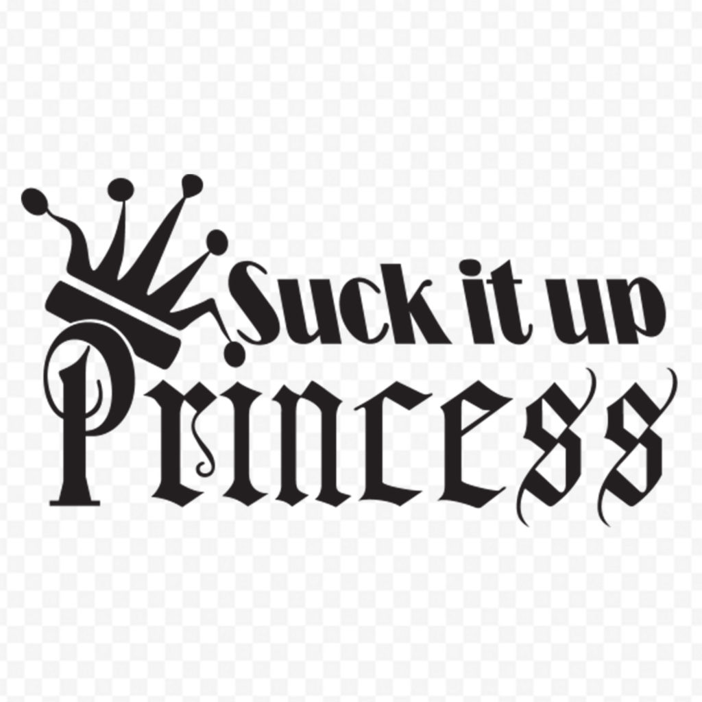 Suck It Princess