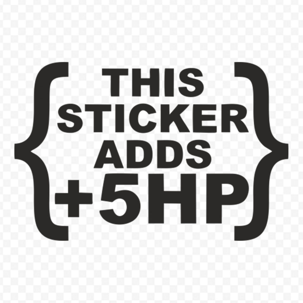 This Stickers Adds 5Hp