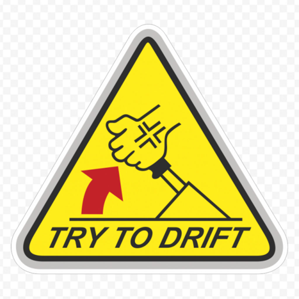 Try To Drift