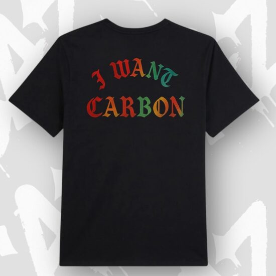 T-Shirt CAZ - I Want Carbon Color