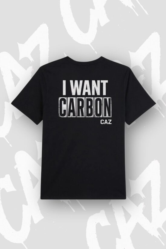 T-Shirt CAZ - I Want Carbon Noir